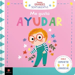 pequeños grandes sentimientos – ME GUSTA AYUDAR