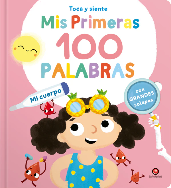 Libro Mis Primeras 100 Palabras Mi Cuerpo Toca y Siente